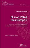 Et si on s'était tous trompé ?