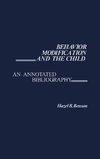 Behavior Modification and the Child