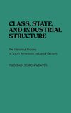 Class, State, and Industrial Structure