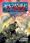 Mississippi Zombie - Volume 2