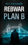 Rebwar - Plan B
