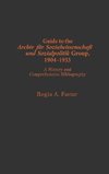 Guide to the Archiv Fu?r Sozialwissenschaft Und Sozialpolitik Group, 1904-1933