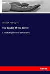 The Cradle of the Christ