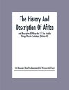 The History And Description Of Africa And Description Of Africa And Of The Notable Things Therein Contained (Volume Iii)