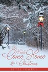 Our Hearts Come Home for Christmas