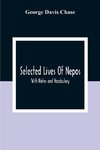 Selected Lives Of Nepos; With Notes And Vocabulary