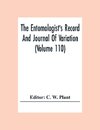 The Entomologist'S Record And Journal Of Variation (Volume 110)