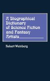 A Biographical Dictionary of Science Fiction and Fantasy Artists