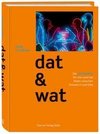 Dat und Wat