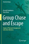 Group Chase and Escape