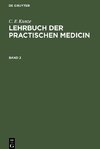 Lehrbuch der practischen Medicin, Band 2, Lehrbuch der practischen Medicin Band 2