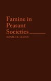 Famine in Peasant Societies.