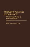 Terrible Beyond Endurance?