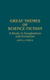 Great Themes of Science Fiction