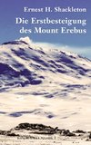 Die Erstbesteigung des Mount Erebus