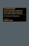 Literature for Young People on War and Peace