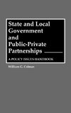 State and Local Government and Public-Private Partnerships
