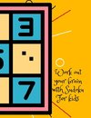 Work out your brain with Sudoku,for kids