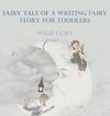 Fairy Tale Of A Writing Fairy