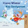 I Love Winter (English Turkish Bilingual Book for Kids)