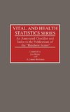 Vital and Health Statistics Series