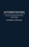 Outsider Features