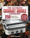 The Ultimate Cuisinart Griddle Cookbook