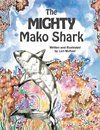 The Mighty Mako Shark