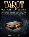 Tarot Ultimate Guide 2021