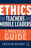 Ethics for Teachers and Middle Leaders
