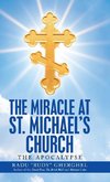 The Miracle at St. Michael's Church