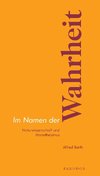 Im Namen der Wahrheit