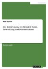 Das Loreleymotiv bei Heinrich Heine. Entwicklung und Dekonstruktion