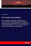 The Country of Balochistan: