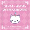 Magical Secrets of the Caticorns