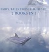 Fairy Tales From The Heart