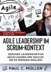 Agile Leadership im  Scrum-Kontext (Aktualisiert für Scrum Guide V. 2020)