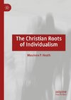 The Christian Roots of Individualism