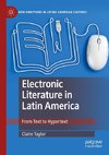 Electronic Literature in Latin America