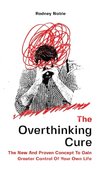 The Overthinking Cure