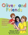 Oliver and Friends