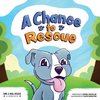 A Chance To Rescue