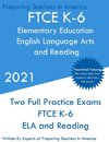 FTCE K-6 Elementary Education - English Language Arts and Reading