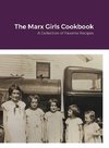 The Marx Girls Cookbook