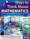 Benson, S: Ways to Think About Mathematics