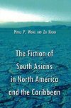 Wong, M:  The Fiction of South Asians in North America and t