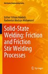 Solid-State Welding: Friction and Friction Stir Welding Processes