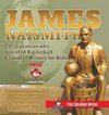 James Naismith - The Canadian who Invented Basketball | Canadian History for Kids | True Canadian Heroes - True Canadian Heroes Edition
