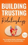 Building Trusting Relationships
