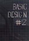 Basic Design. Quaderno #2 Esperienze di didattica inclusiva